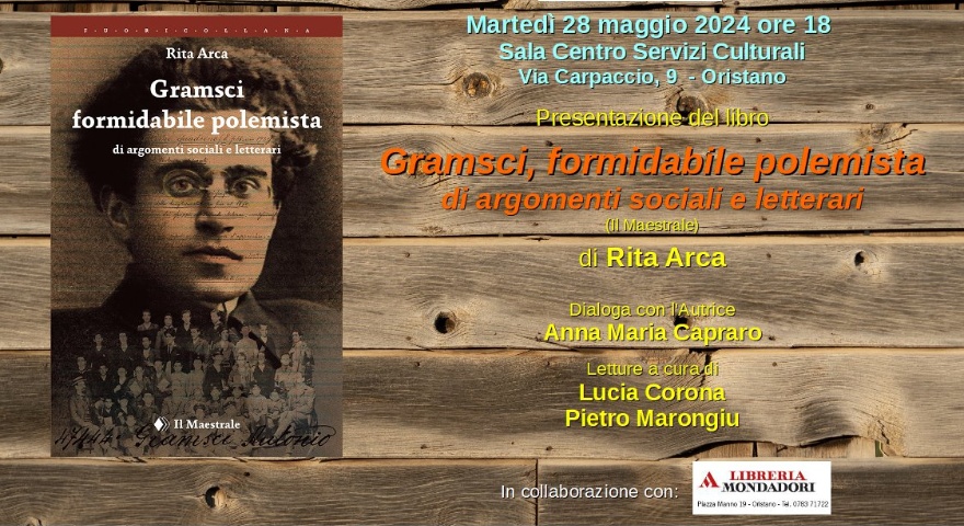 Centro Servizi Culturali - Presentazione del libro “Gramsci, formidabile polemista di argomenti sociali e letterari” Centro Servizi Culturali - Presentazione del libro “Gramsci, formidabile polemista di argomenti sociali e letterari”