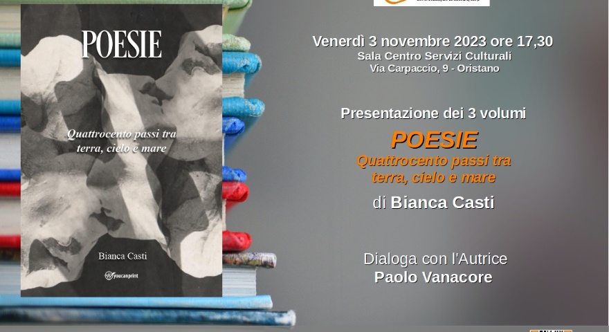 Centro Servizi Culturali - Presentazione di “Poesie. Quattrocento passi tra terra, cielo e mare” di Bianca Casti Centro Servizi Culturali - Presentazione di “Poesie. Quattrocento passi tra terra, cielo e mare” di Bianca Casti
